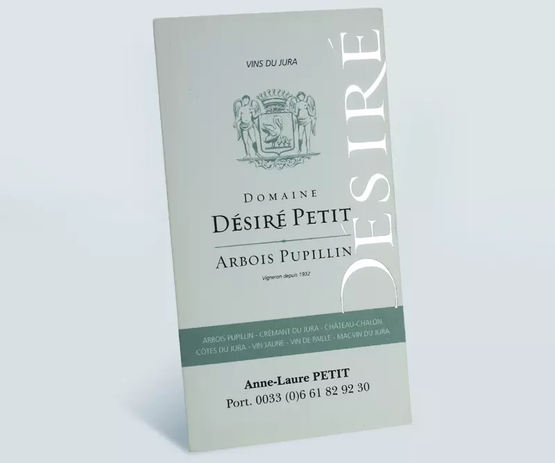 Étiquette du Domaine Désiré Petit, vins d'Arbois Pupillin